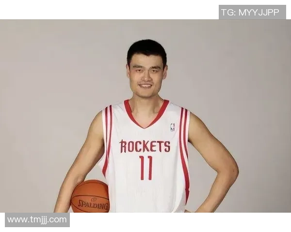 姚明艺术人生的精彩瞬间与不为人知的幕后故事照片集锦